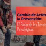 Cambio de Actitud hacia la Prevención: El Poder de las Técnicas Psicológicas