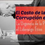 El Costo de la Corrupción en Perú: La Urgencia de la Prevención y el Liderazgo Ético